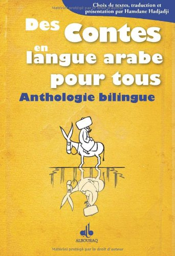 Des contes en langue arabe pour tous : anthologie bilingue