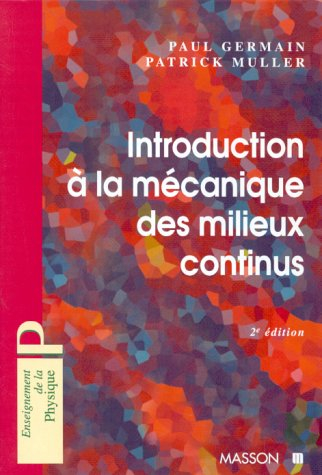 Introduction à la mécanique des milieux continus