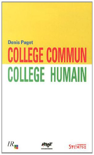 Collège commun, collège humain