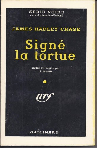 Signé La Tortue