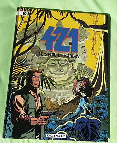 421. Vol. 10. Le seuil de Karlov