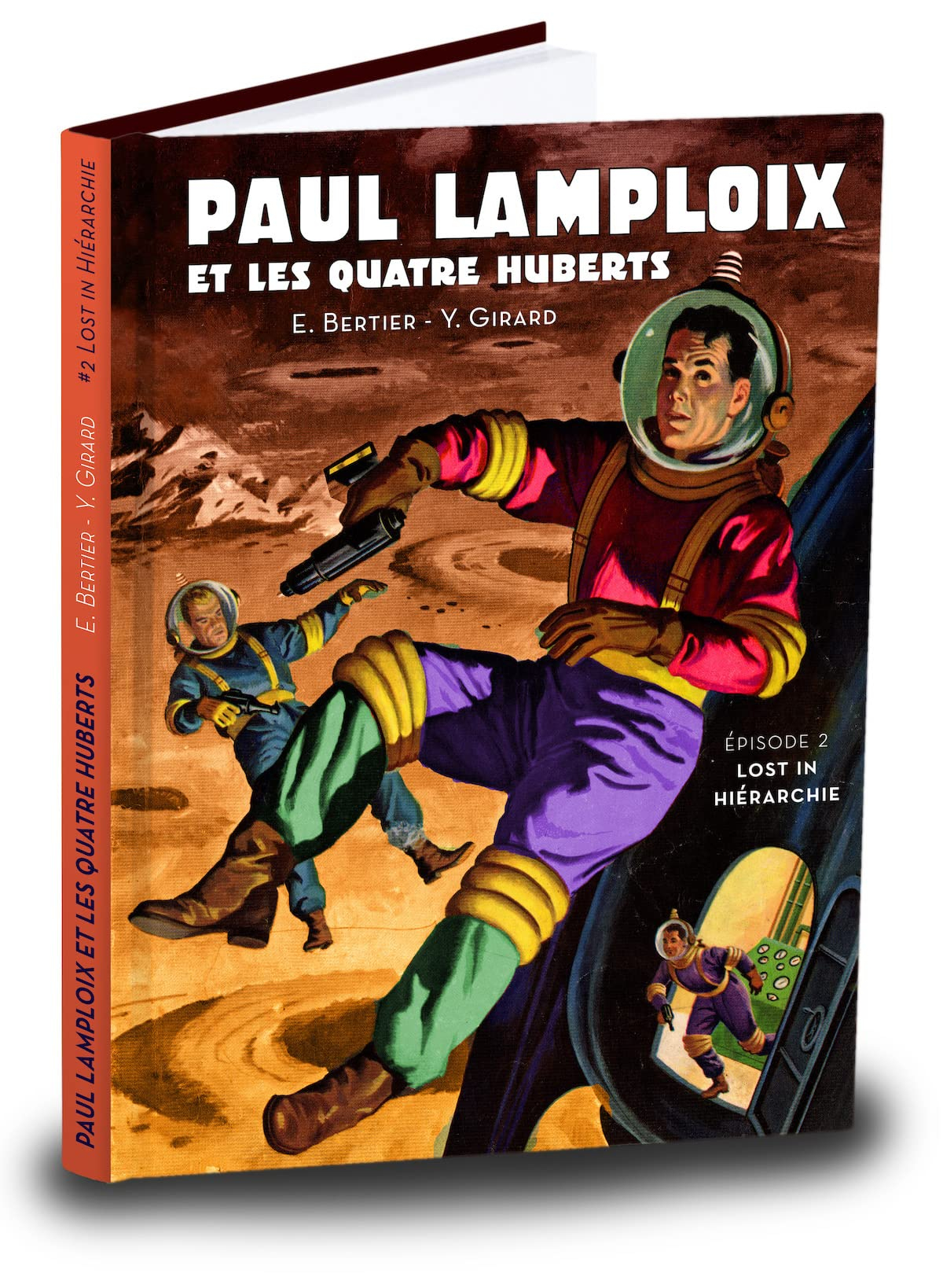 Paul Lamploix et les quatre Huberts. Vol. 2. Lost in hiérarchie