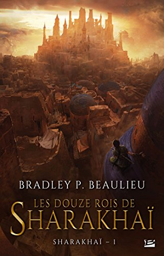 les douze rois de sharakhaï