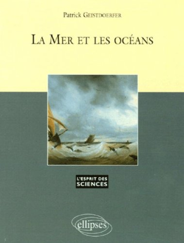 La mer et les océans