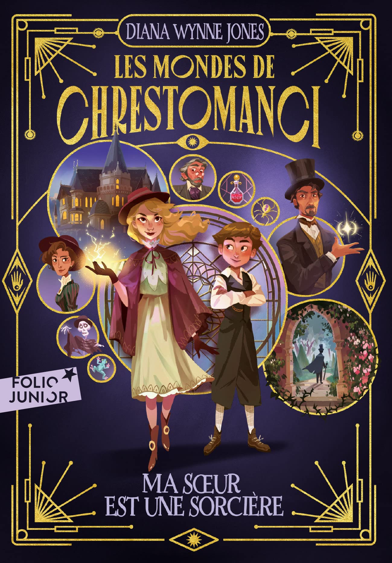 Les mondes de Chrestomanci. Ma soeur est une sorcière