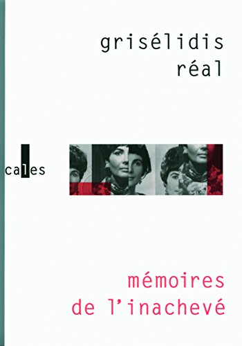 Mémoires de l'inachevé, 1954-1993