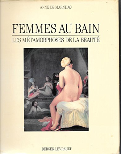 Femmes au bain : les métamorphoses de la beauté