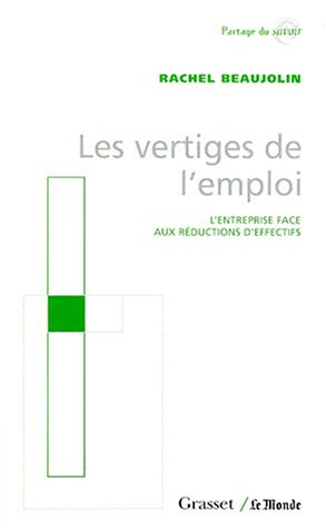 Les vertiges de l'emploi : l'entreprise face aux réductions d'effectifs