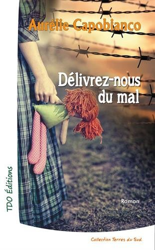 Délivrez-nous du mal