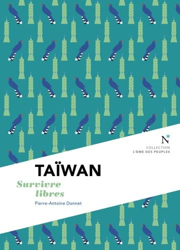 Taïwan : survivre libres
