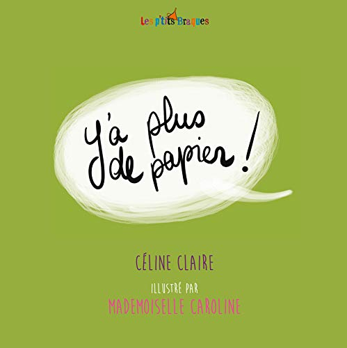 Y'a plus de papier !