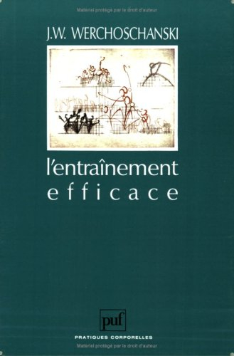 L'Entraînement efficace : pour une programmation efficace de l'entraînement