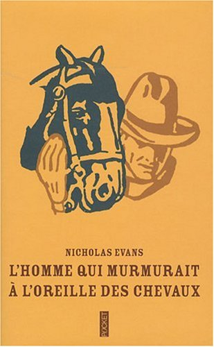 L'homme qui murmurait à l'oreille des chevaux