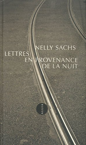Lettres en provenance de la nuit : 1950-1953