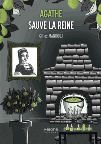Agathe sauve la reine