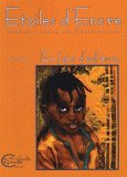 Etoiles d'encre, n° 17-18. En faim d'enfance