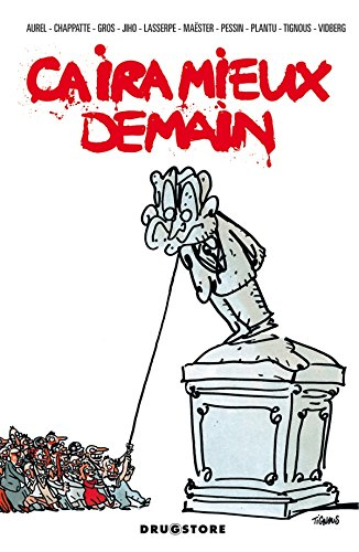 Ca ira mieux demain