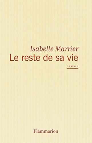 Le reste de sa vie