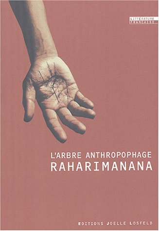 L'arbre anthropophage : récit
