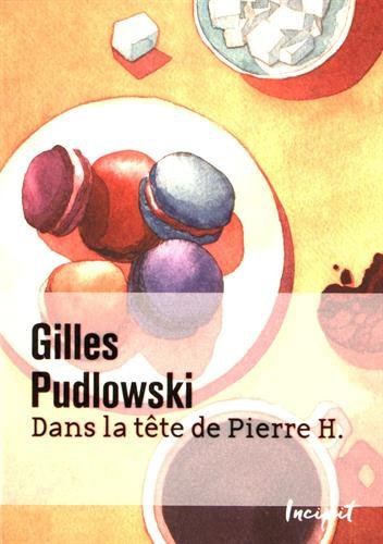 Dans la tête de Pierre H.