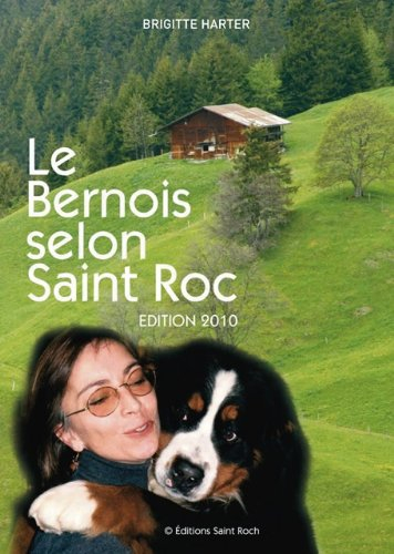 le bernois selon saint roc