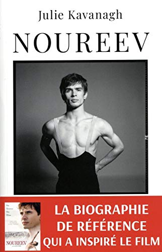 Noureev : une vie