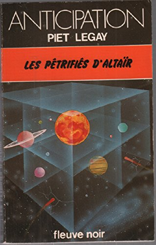 les pétrifiés d'altaïr
