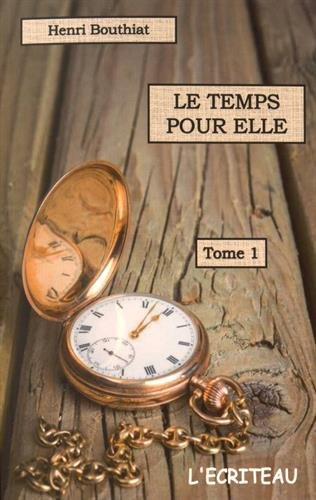 Le temps pour elle