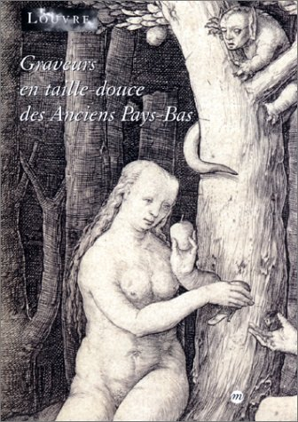 Graveurs en taille douce des anciens Pays-Bas : 1430,1440-1555, dans la Collection Edmond de Rothsch