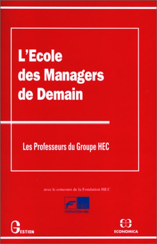 L'Ecole des managers de demain