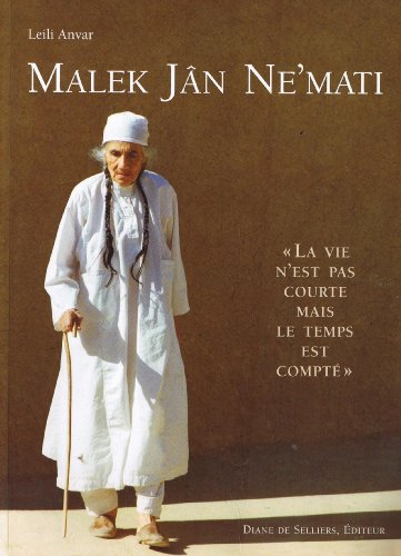Malek Jân Ne'mati : la vie n'est pas courte mais le temps est compté