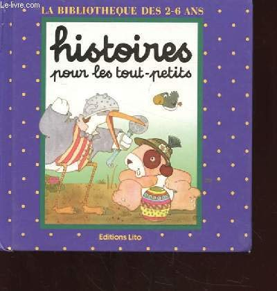 HISTOIRES POUR LES TOUT-PETITS : TROMPETTE LE CHIEN ET BELLO CIGOGNEAU. : TROMPETTE LE CHIEN PART EN