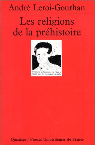 les religions de la préhistoire