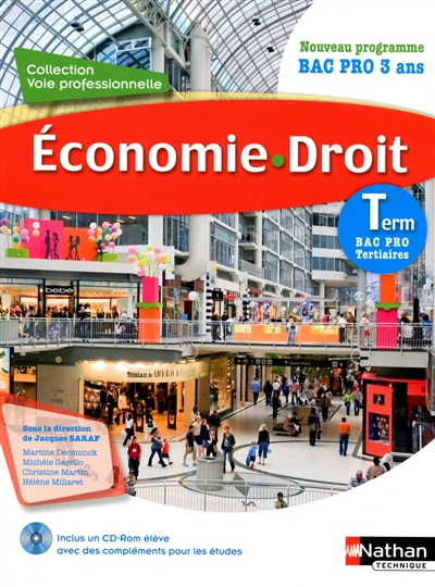 Economie, droit : terminale bac pro tertiaires : nouveau programme, bac pro 3 ans