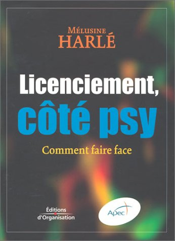Licenciement, côté psy : comment faire face