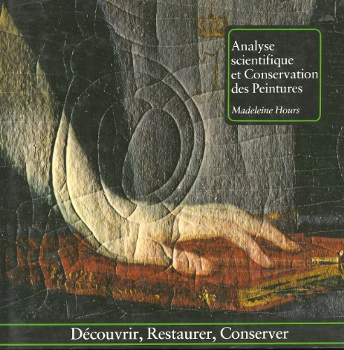 Analyse scientifique et conservation des peintures