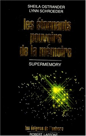 Les Etonnants pouvoirs de la mémoire