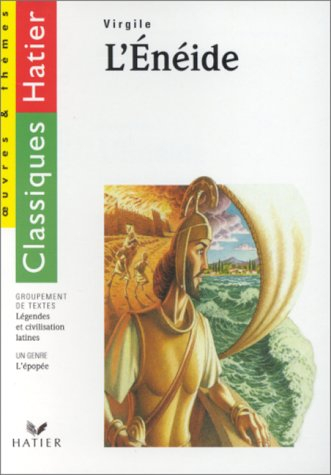 l'enéide, légendes et civilisations latines
