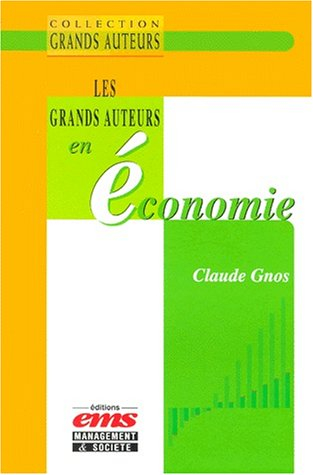 Les grands auteurs en économie