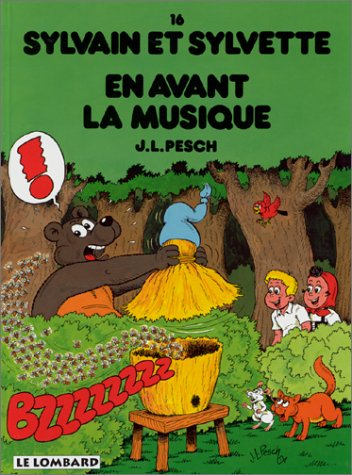 Sylvain et Sylvette. Vol. 16. En avant la musique
