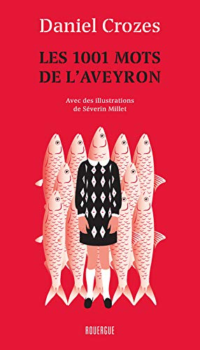 Les 1.001 mots de l'Aveyron