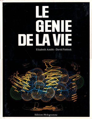 Le génie de la vie