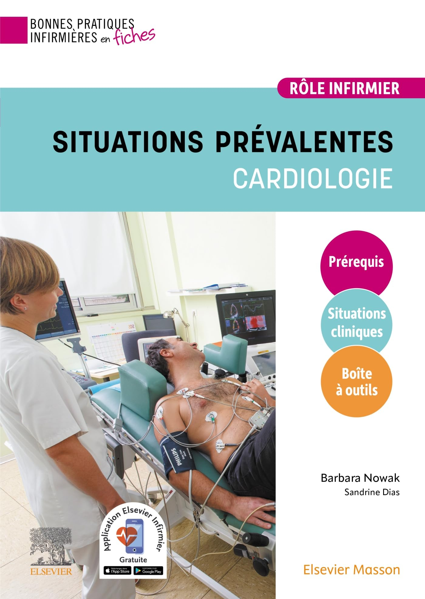 Situations prévalentes : cardiologie : rôle infirmier