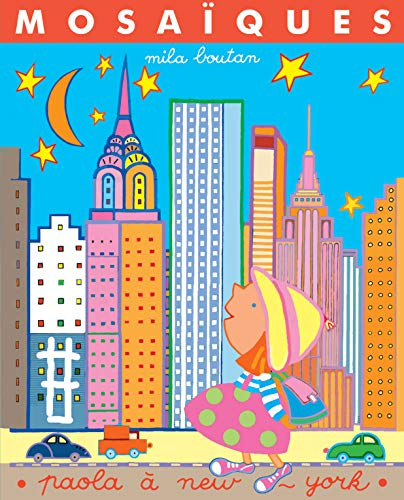 Paola à New York : mosaïques