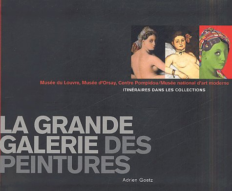 musée du louvre, musée d'orsay, centre pompidou : une traversée en peinture des trois grands musées 