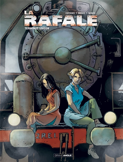 La rafale : cycle 1. Vol. 3. Terminus Saïgon