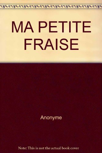 ma petite fraise