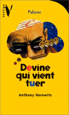 devine qui vient tuer ?