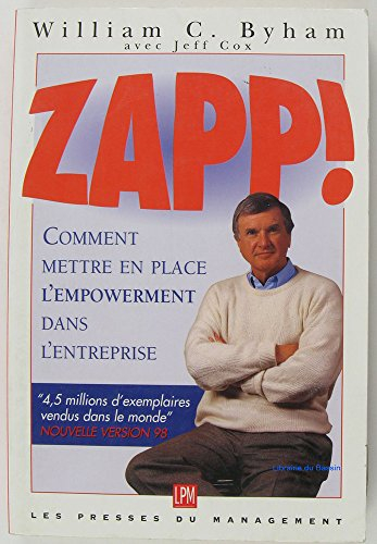 Zapp ! : comment survolter l'entreprise en déléguant les pouvoirs