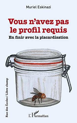 Vous n'avez pas le profil requis : en finir avec la placardisation